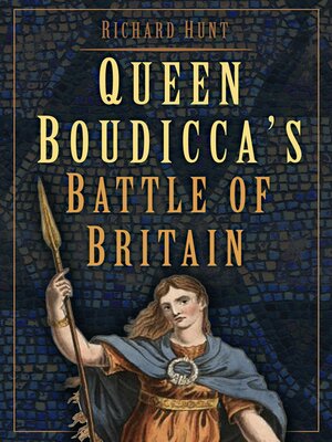 cover image of Queen Boudicca's Battle of Britain